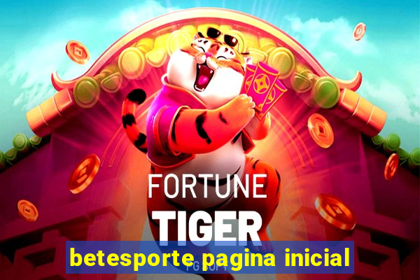 betesporte pagina inicial